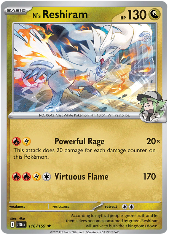 116.N's Reshiram.JTG.Rare Holo