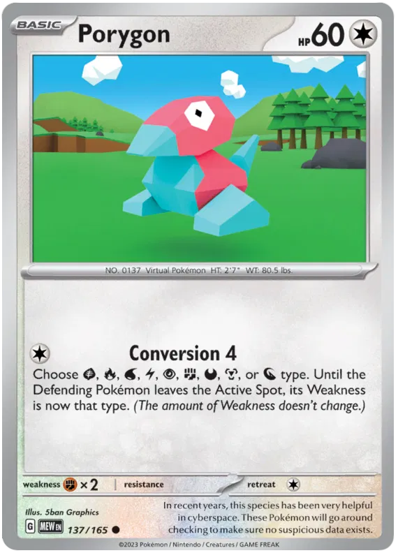 137. Porygon - Common - 151
