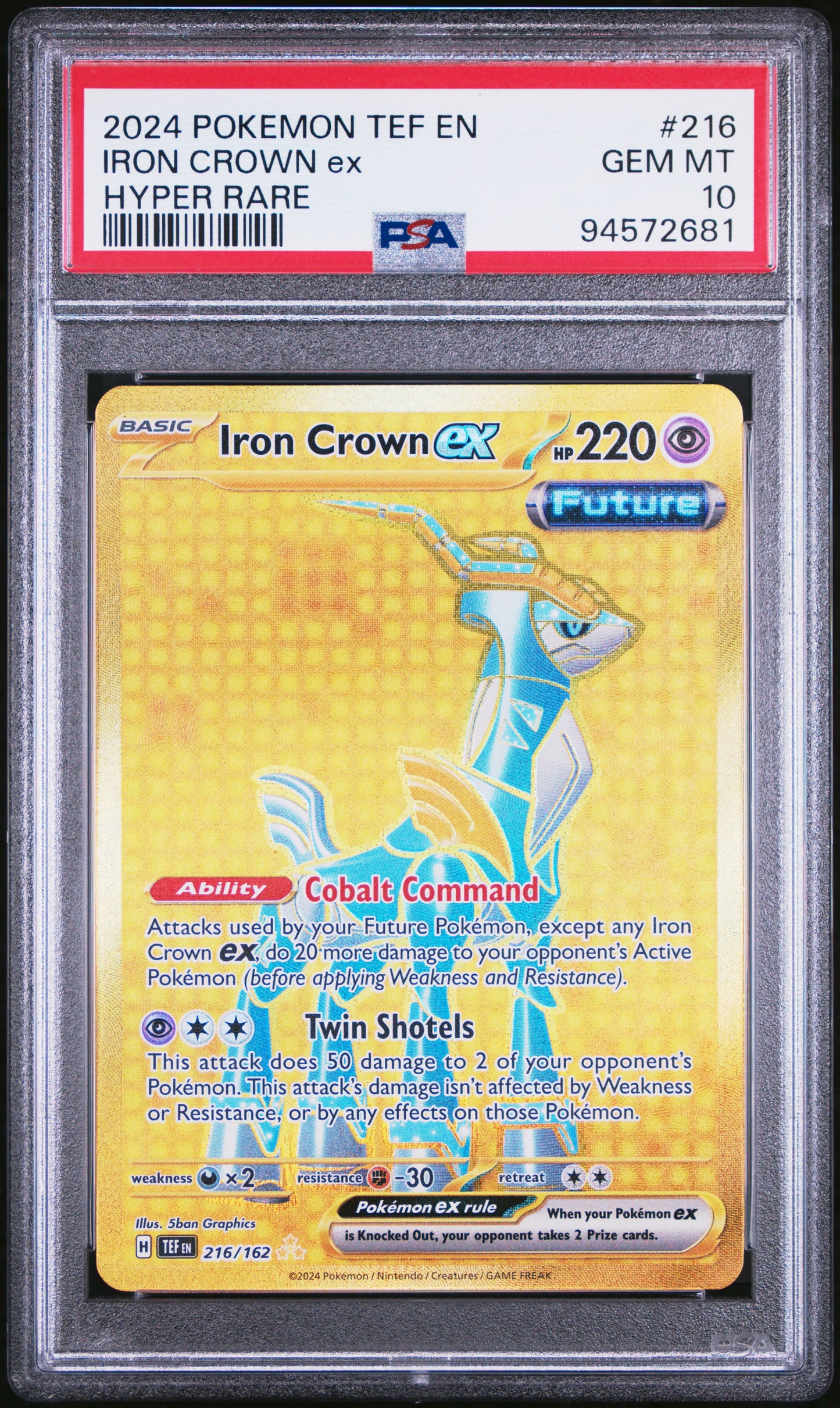 2024 Pokemon TEF Iron Crown EX  Hyper Rare PSA 10