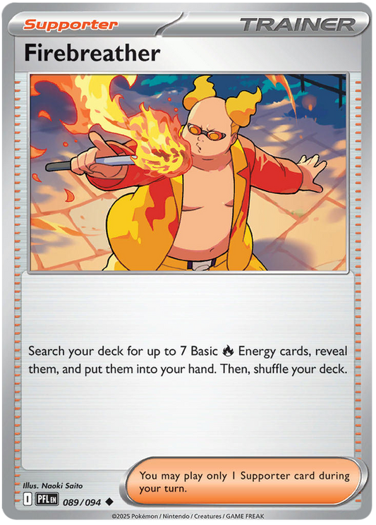 089.Trainer Supporter Firebreather.PFL.Uncommon